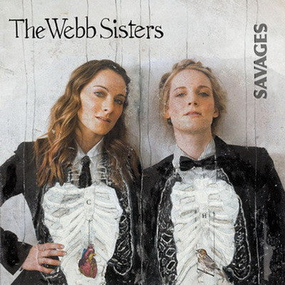 The Webb Sisters ‎– Savages [CD]