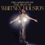 Whitney Houston - I Will Always Love You: The Best Of Whitney Houston [VINYL]