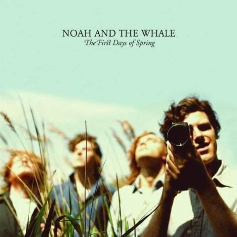 Noah and the Whale - The First Days Of Spring [VINYL]