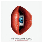 The Wicked Die Young (Original Motion Picture Soundtrack) [CD]