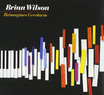 Brian Wilson - Brian Wilson Reimagines Gershwin [CD]