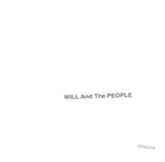 WILL AND THE PEOPLE - WILL AND THE PEOPLE [VINYL]