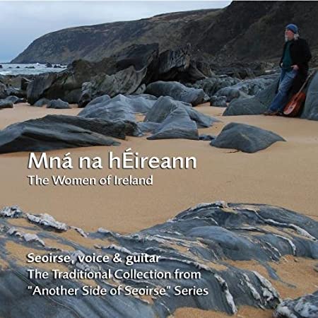 Seoirse - Mná na hÉireann (The Women of Ireland) [CD]
