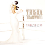 Trisha Yearwood ‎– Prizefighter: Hit After Hit [CD]