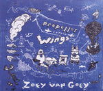 Zoey Van Goey ‎– Propeller Versus Wings [CD]